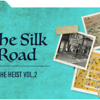 Main picture for escape room The Silk Road: The Heist Volume 2
